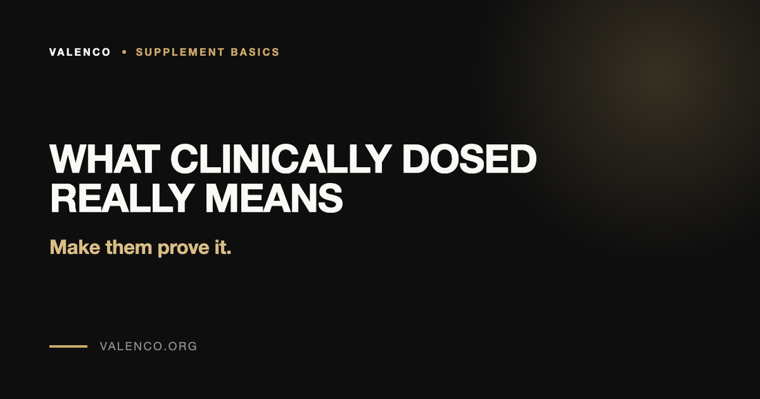 What "Clinically Dosed" Really Means (And When It's Just Marketing)