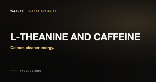 L-Theanine and Caffeine: Calmer, Cleaner Energy